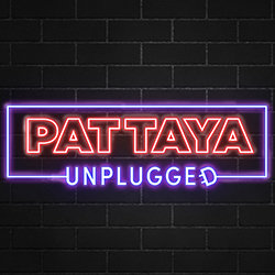 Pattaya Unplugged